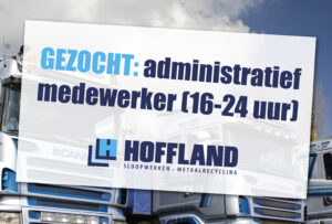 vacature Hoffland adm medewerker